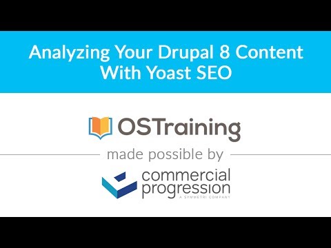 Lesson 1 Introduction to the Drupal 8 Search Optimization Class