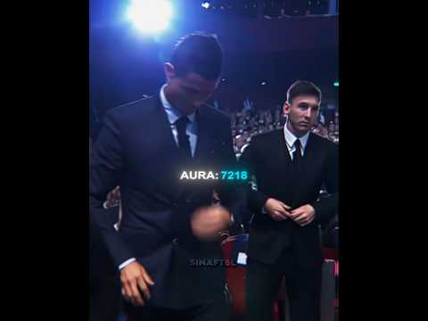Ronaldo & Messi Aura 🥶🐐