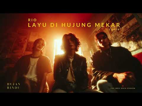 Rio - Layu Di Hujung Mekar (Cover) - Pop Indie Rock Version