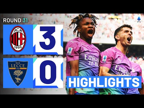 Resumen de Milan vs Lecce Jornada 31