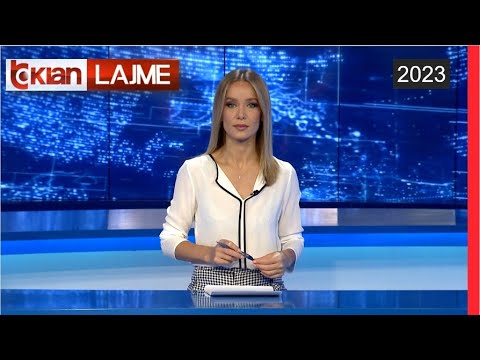 Edicioni i lajmeve 24 Gusht 2023, ora 12:00 | | Lajme - News