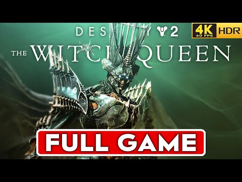 DESTINY 2 THE WITCH QUEEN Walkthrough Part 1 Gameplay FULL GAME ENDING [4K 60FPS HDR] No Commentary