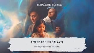 MEDITAÇÃO DO PÔR DO SOL | 05.06.2026