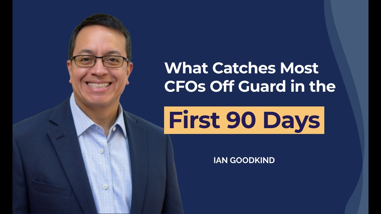 The Skills Missing When You Step Into a CFO Role, Ian Goodkind, CFO, Smarsh