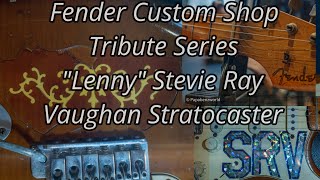 Video thumbnail for Fender Custom Shop Tribute Series "Lenny" Stevie Ray Vaughan Stratocaster by PapabenzWorld