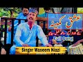 Ishq Kameena Full Song New Song 2024 Singer Waseem Niazi