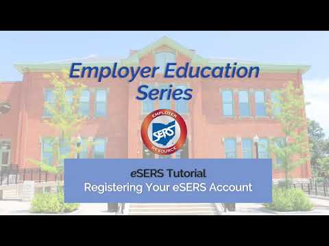 Registering Your eSERS Account