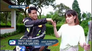 Download lagu 'TRUTH ISUE LEVEL PAK POL GANTENG' ( Trailer FTV SCTV)  mp3