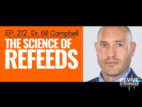212: Bill Campbell - The Science of Refeeds