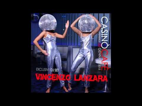 Vincenzo Lanzara Dj set Casinò Cafè (Winter 2015)