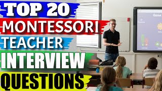 Montessori Teacher Interview Questions and Answers