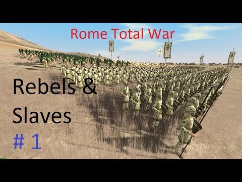 Let's Play Rome Total War as the Rebels and Slaves Part 1- Damascus