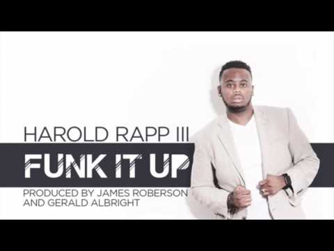 Funk It Up-Harold Rapp III