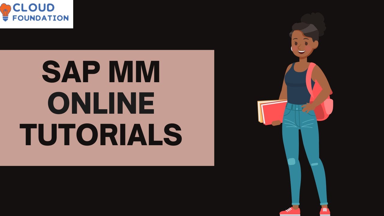 Sap MM Tutorial | Sap MM Tutorial for Beginners | Sap MM Tutorial Youtube | Cloudfoundatiom