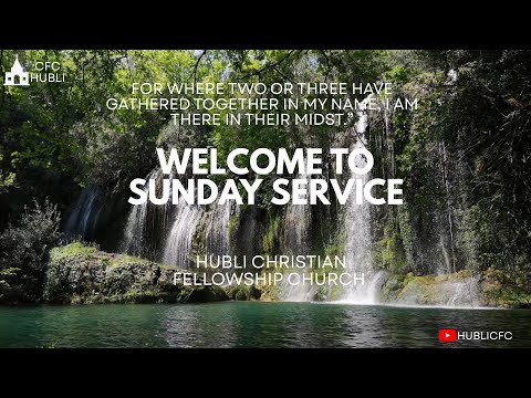 11th JAN 2026  CFC HUBLI SUNDAY CHURCH SERVICE