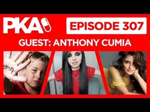 PKA 307 w/Anthony Cumia Woody's Child Abuse, Fart Surgical Fire, Anorexic YouTuber