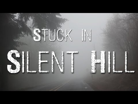 Stuck in Silent Hill - Horror Ambience Experience (SH1, 2 & 3)