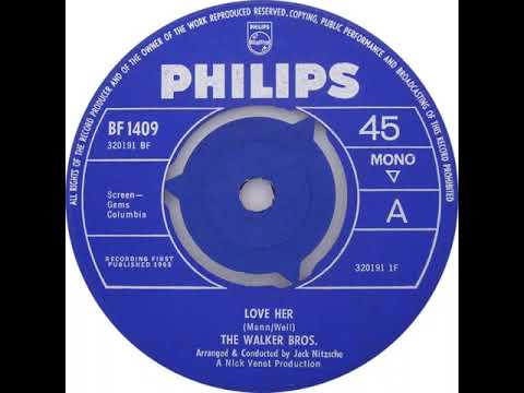 UK New Entry 1965 (111) The Walker Bros. - Love Her