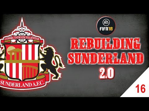 'FA CUP HEARTBREAK?!' | REBUILDING SUNDERLAND 2.0 EP16 | FIFA 18 CAREER MODE