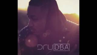 DRU - Don&#39;t Be Afraid