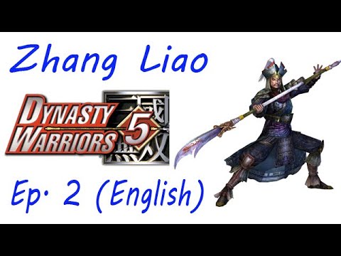 Dynasty Warriors 5 Zhang Liao Ep. 2 Chapter 2 - Battle Of Hu Lao Gate (Eng. Ver)