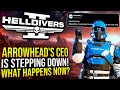 Helldivers 2 - CEO Steps Down, and is going to be making some big changes!