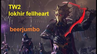 EP3 Total War WARHAMMER II lokhir fellheart mod cheat live beerjumbo เล่นเพื่อความสนุกฮับ=w=