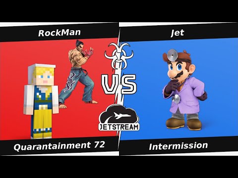 Quarantainment 72 Intermission - RockMan (Steve, Kazuya) Vs Jet (Dr Mario) - SSBU
