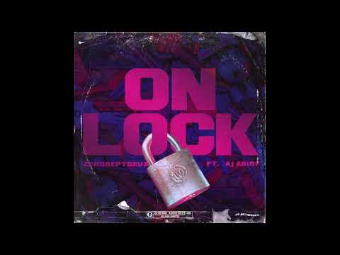 ZeroSeptDeux - On Lock (Audio)