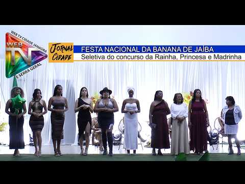 JAÍBA - Prefeitura realiza concurso para escolher a rainha, princesa e madrinha da Festa da Banana