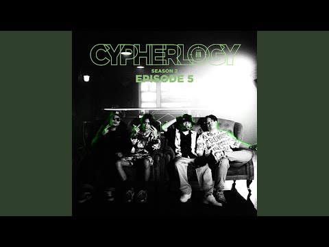 EPISODE 5 (feat. SANTA CHORD, MONKEYKING420, Young Petch, P6ICK) (From CYPHERLOGY SS2)