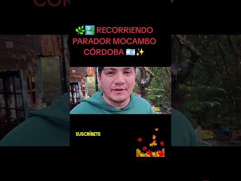 🌿🏞️ RECORRIENDO PARADOR MOCAMBO EN TANTI, CÓRDOBA 🇦🇷✨Una hermosa visita al Parador Mocambo