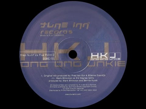 Fred Numf vs. Five Point O – Hong Kong Junkie (Original Mix)