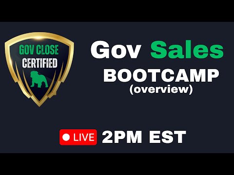 The Government Sales Bootcamp: Live Breakdown at 2 p.m. EST 📱
