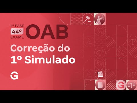 1ª Fase do 44º Exame OAB: Correção do 1º Simulado