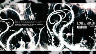 EPHEL DUATH / ERALDO BERNOCCHI "Pain Remixes the Known" [Full Album]