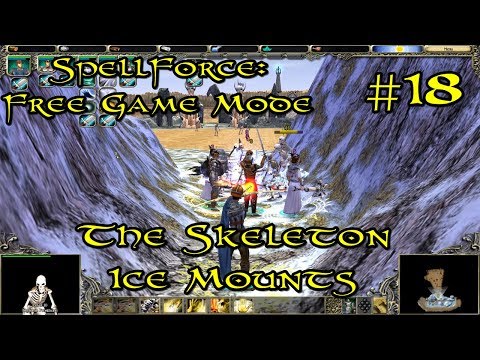 SpellForce: Free Game Mode Episode 18 - The Skeleton Ice Mounts