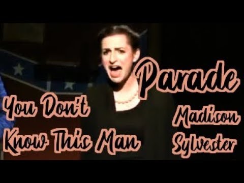 You Don't Know This Man - PARADE - Madison Sylvester as Lucille Frank