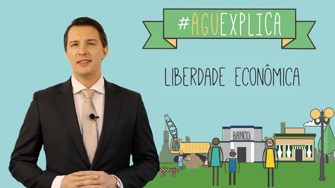 AGU Explica - Declaração de Direitos de Liberdade Econômica