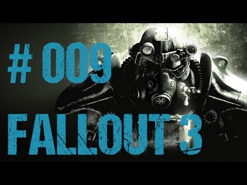 Let's Play Fallout 3 [Deutsch/720p] - Part 9: Abwehrmittel-Stick