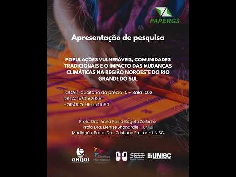 Comunidades tradicionais e os impactos das mudanças climáticas no Noroeste do Rio Grande do Sul