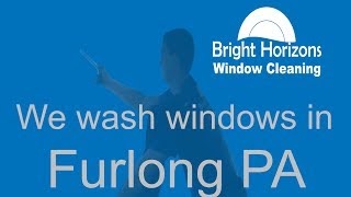 preview picture of video 'Furlong window cleaners. We wash windows in Furlong PA!'