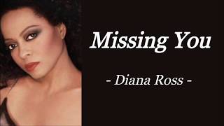 MISSING YOU | DIANA ROSS | AUDIO SONG LYRICS