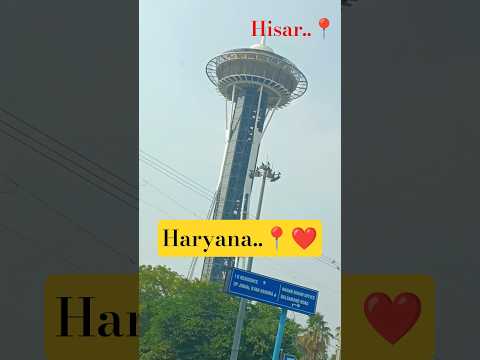 🗼Jindal Tower Hisar Haryana ka Pride 💪#shortsfeed#travel #hisar#shorts #haryana#viral#vibes#culture