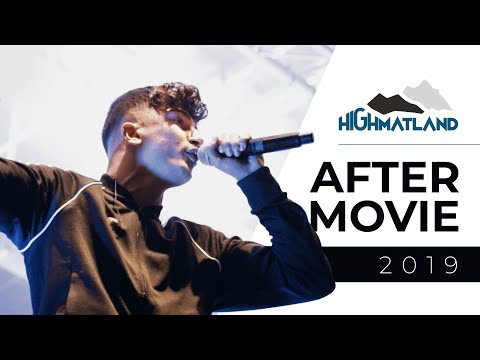 Highmatland Aftermovie 2019