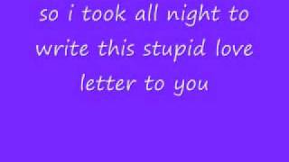 The Friday Night Boys- Stupid Love Letter w/lyrics