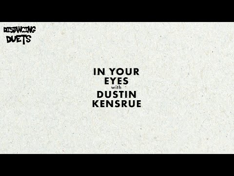 Lift Your Eyes - Dustin Kensrue