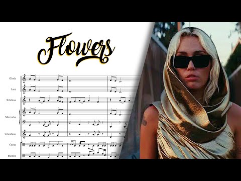 Flowers - Miley Cyrus PARTITURA / Banda de Percussão by Pikasso Vale