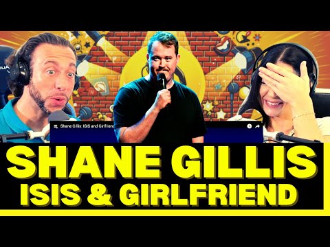 MORE TEARS 😂 ! HE GETS US EVERY TIME! First time reacting to Shane Gillis | ISIS & GIRLFRIEND