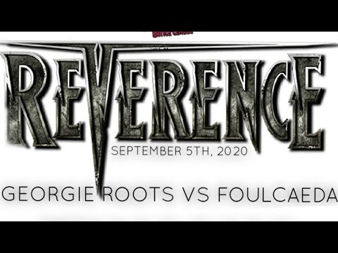 Georgie Roots vs Foulcaeda